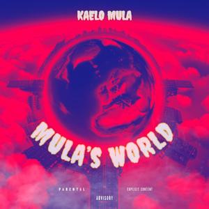 Mula's World (Explicit)