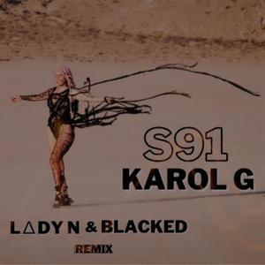 S91 (feat. BLACKED & LADYN)