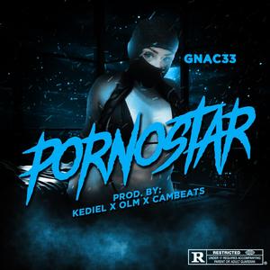 PornoStar (Explicit)