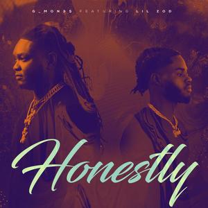 Honestly (feat. Lil Zod)