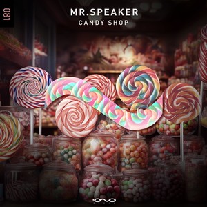Candy Shop (Original Mix)