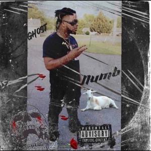 Numb (feat. Mp Xido) [Explicit]