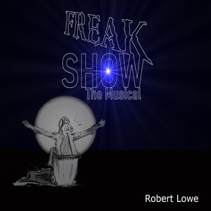 Freak Show - The Musical