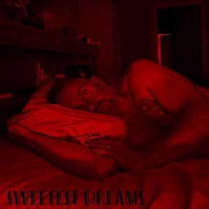 Sweetest Dreams (feat. Orçun Ayata, Mikey Knox & Amanda Gustafson) (Explicit)