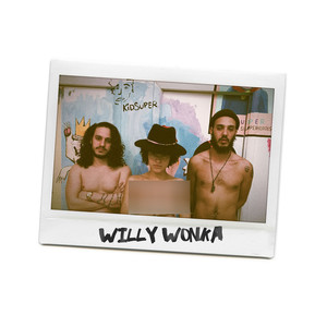 Willy Wonka (feat. Paulina & Jafé) [Explicit]