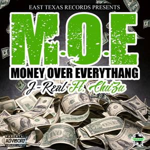 Money Over Everythang (feat. Chu'Zu) [Explicit]