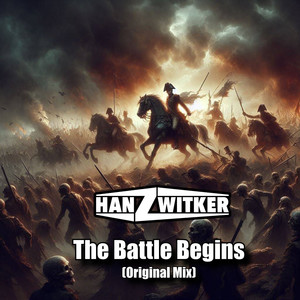 The Battle Begins (Original Mix)