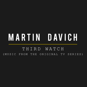 Third Watch (Music from the Original TV Series)