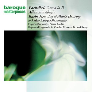 Pachelbel: Canon; Albinoni: Adagio; Bach: Jesu, Joy of Man's Desiring; more