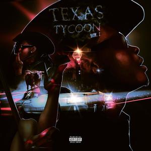 TEXAS TYCOON, Vol. 1 (Explicit)