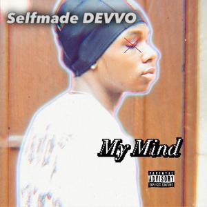 My Mind / Out of Here (Explicit)