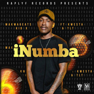iNumba (feat. T.L.T, Kwesta and Kid X) (Explicit)