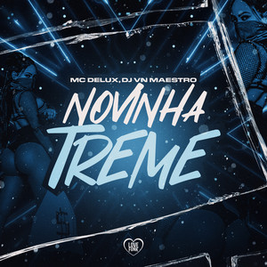 Novinha Treme (Explicit)