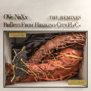 Bullets From Habikino City HxCx: The Remixes