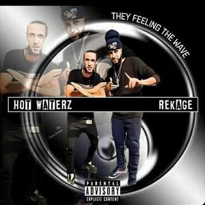 They Feeling The Wave(feat. Hotwaterz)