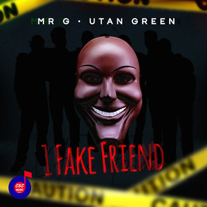 1 Fake Friend (Glory Glory Riddim)