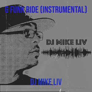 G Funk Ride (Instrumental)