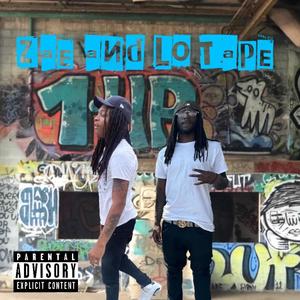 Zae and Lo Tape (Explicit)