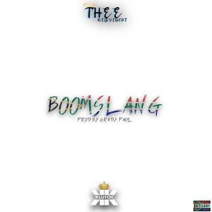 BoomSlang (feat. King Klutch) [Explicit]