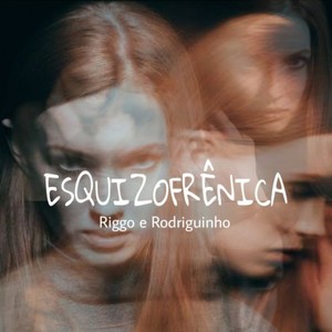 Esquizofrênica (Explicit)