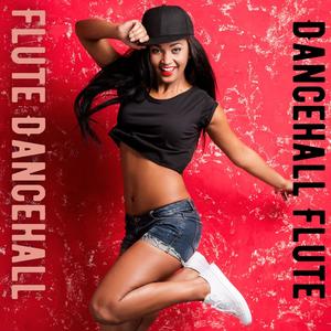 Dancehall Flute Revolution