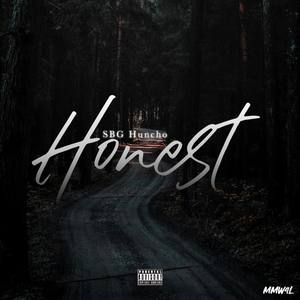 Honest (Explicit)