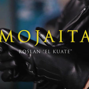 Mojaita (Explicit)