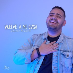 Vuelve a Mi Casa