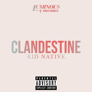 CLANDESTINE (Explicit)