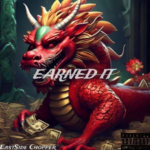 EARNED IT (Explicit)