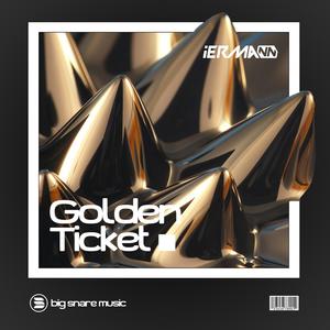 GOLDEN TICKET