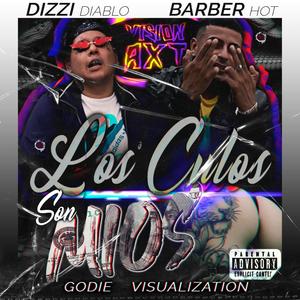 los culos son mios (feat. Barber Hot) [Explicit]