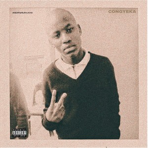 CONGYEKA (Explicit)