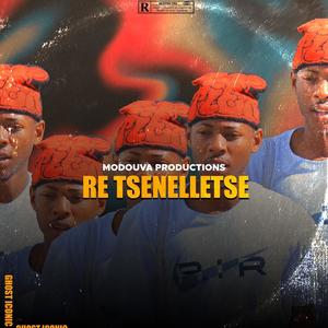 Re tsenelletse (feat. Dyj Lesco, Cheoza Rsa & Bliss_sa)