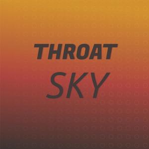 Throat Sky