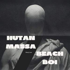 Hutan Massa/Beach Boi