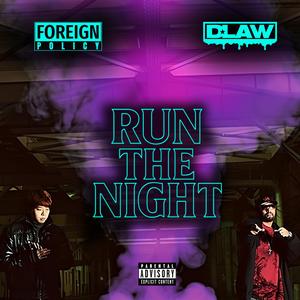 Run the Night (Explicit)