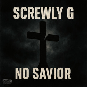 No Savior (Explicit)