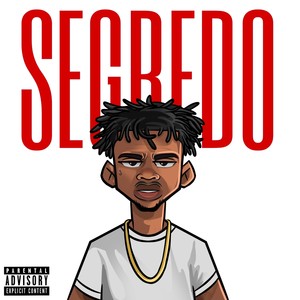 SEGREDO (Explicit)