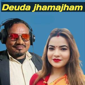 Deuda Jhamajham