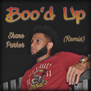 Boo'd Up (Remix)