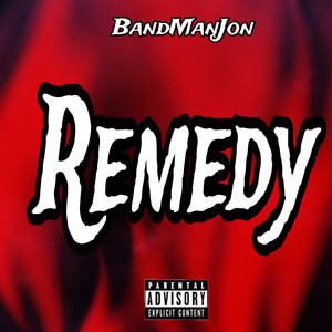 Remedy (Explicit)