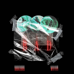 Bad (Explicit)