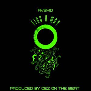 RVSHID (Find A Way)