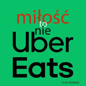 miłość to nie Uber Eats (feat. Marianna Kniat) [Explicit]