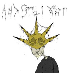 ANDSTILLIWEPT (Explicit)