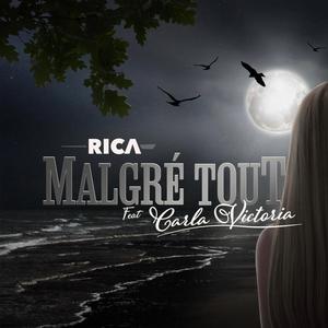 Malgré Tout (feat. Carla Victoria)