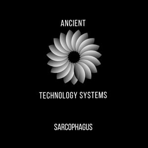 Ancient Technology Systems: Sarcophagus