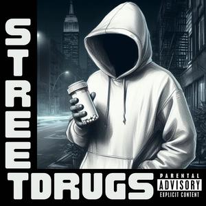 AOG Angel of God - Street Drugs (feat. Chrss) (Explicit)