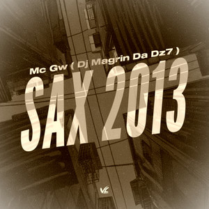 Sax 2013 (Explicit)